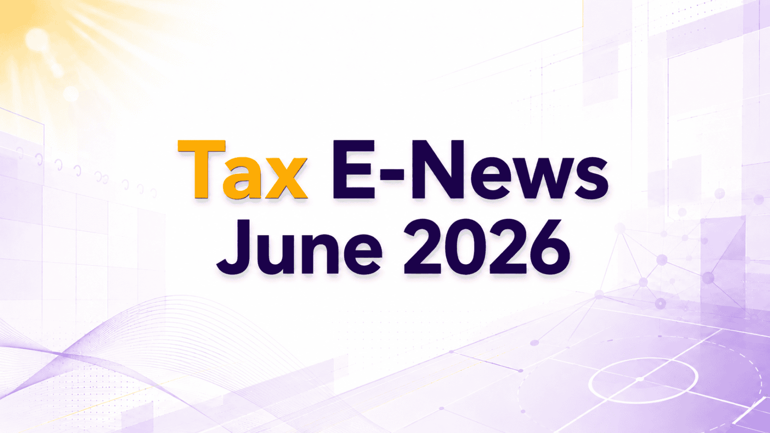 tax enews june 2026